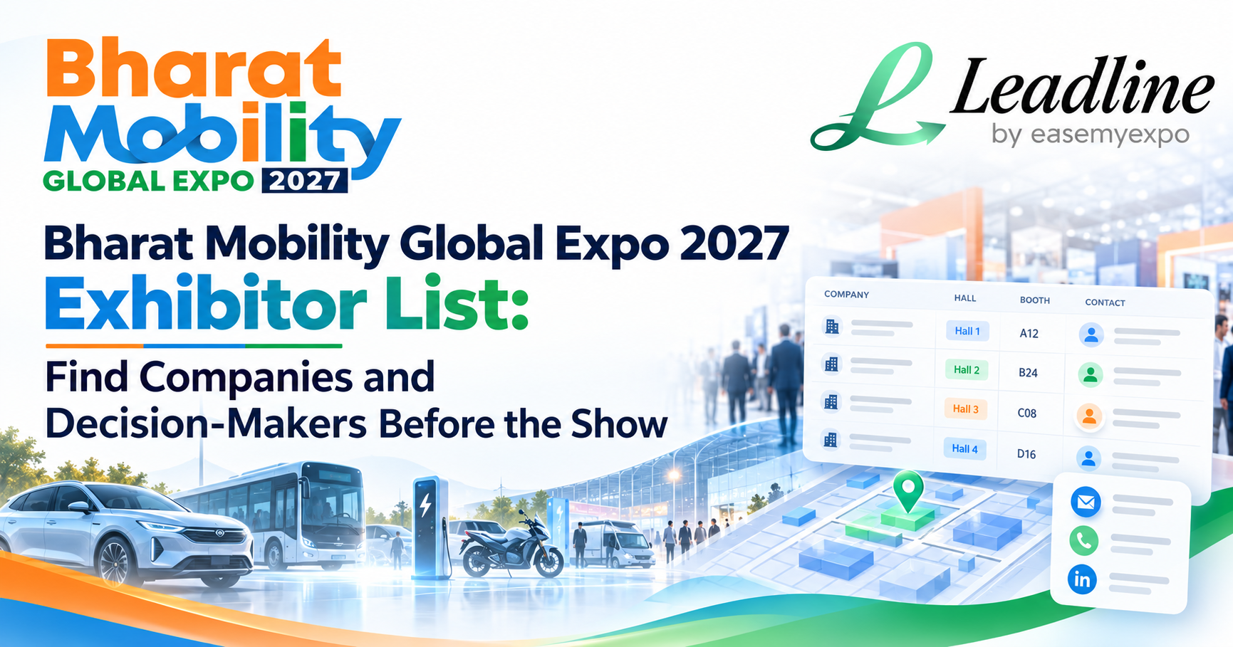 Bharat Mobility Global Expo 2027 exhibitor list with Leadline, mobility brands, halls, booths and decision-maker contact data.
